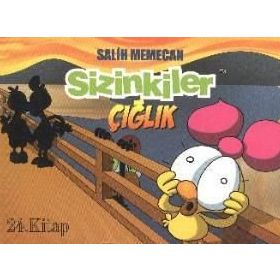 SIZINKILER - ÇIĞLIK - SALIH MEMECAN