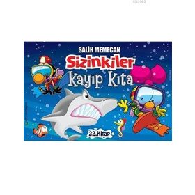 Sizinkiler Kayıp Kıta - Salih Memecan