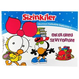 SIZINKILER - OKULUMU SEVIYORUM OKUMAYA KARIKATÜRLE BAŞLIYORUM 2 - SALIH MEMECAN