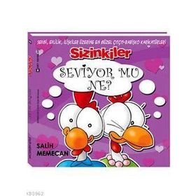 SIZINKILER- SEVIYOR MU NE? - SALIH MEMECAN