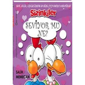 SIZINKILER- SEVIYOR MU NE? - SALIH MEMECAN
