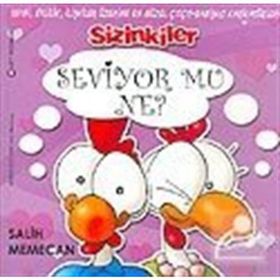 SIZINKILER- SEVIYOR MU NE? - SALIH MEMECAN