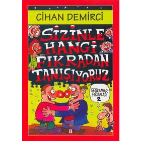 SIZINLE HANGI FIKRADAN TANIŞIYORUZ - CIHAN DEMIRCI