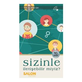 SIZINLE İLETİŞEBİLİR MIYIZ? - METIN IŞIK