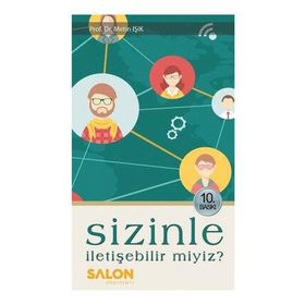 SIZINLE İLETİŞEBİLİR MIYIZ? - METIN IŞIK