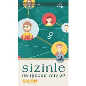 SIZINLE İLETİŞEBİLİR MIYIZ? - METIN IŞIK