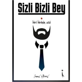 Sizli Bizli Bey - Şenol Göral