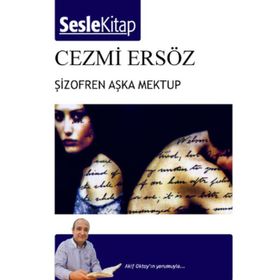 Şizofren Aşka Mektup - Cezmi Ersöz