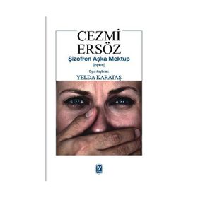 ŞİZOFREN AŞKA MEKTUP (OYUN) - CEZMI ERSÖZ