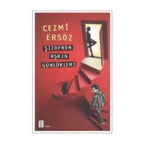 Şizofren Aşkın Günlükleri / Cezmi Ersöz / Mona Kitap