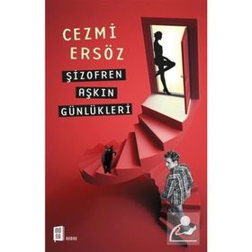 Şizofren Aşkın Günlükleri / Cezmi Ersöz / Mona Kitap