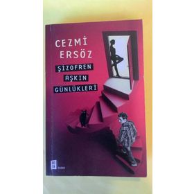 Şizofren Aşkın Günlükleri / Cezmi Ersöz / Mona Kitap