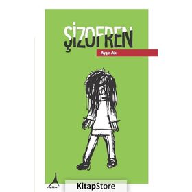 Şizofren - Ayşe Ak
