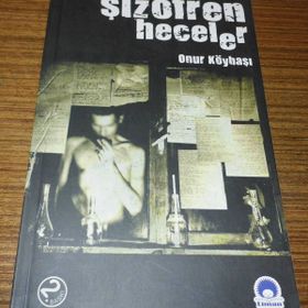 ŞİZOFREN HECELER - ONUR KÖYBAŞI