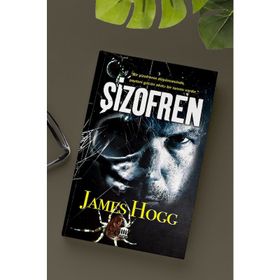 Şizofren - James Hogg