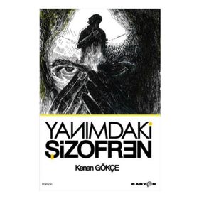 ŞİZOFREN - MEHMET HAKAN ALŞAN