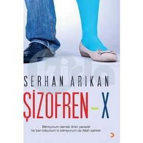 Şizofren - X - Serhan Arıkan