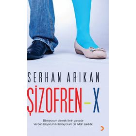 Şizofren - X - Serhan Arıkan