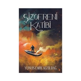 Şizofreni Katibi - Yunus Emre Kızıldağ