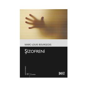 Şizofreni - Marc-Louis Bourgeois