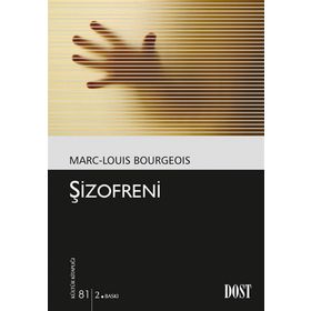 Şizofreni - Marc-Louis Bourgeois