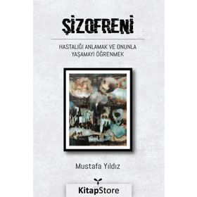 Şizofreni - Mustafa Yıldız