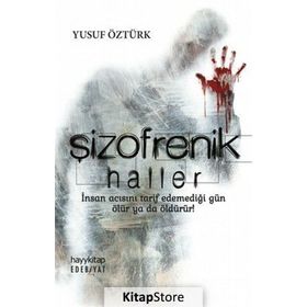 Şizofrenik Haller - Yusuf Öztürk