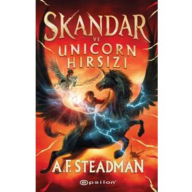 Skandar ve Unicorn Hırsızı - A. F. Steadman