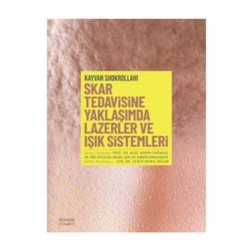 Skar Tedavisine Yaklaşımda Lazerler - Kongre Kitabevi