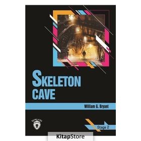 Skeleton Cave - Stage 2 - William G. Bryant