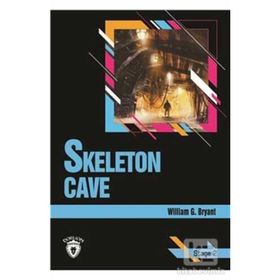 Skeleton Cave - Stage 2 - William G. Bryant