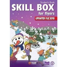 Skill Box For Flyers Students Book Team-ELT Publishing