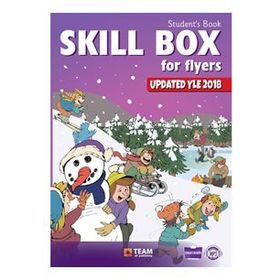 Skill Box For Flyers Students Book Team-ELT Publishing