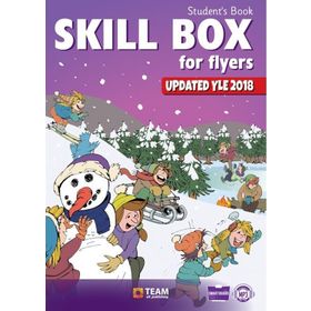 Skill Box For Flyers Students Book Team-ELT Publishing