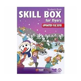 Skill Box For Flyers Students Book Team-ELT Publishing