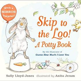 Skip To The Loo A Potty Book - Walker Books