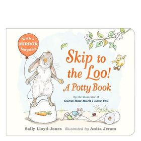 Skip To The Loo A Potty Book - Walker Books