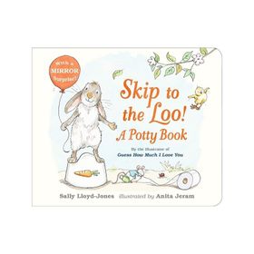 Skip To The Loo A Potty Book - Walker Books