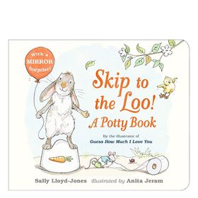 Skip To The Loo A Potty Book - Walker Books