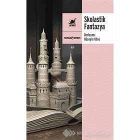 Skolastik Fantazya - Hüseyin Köse