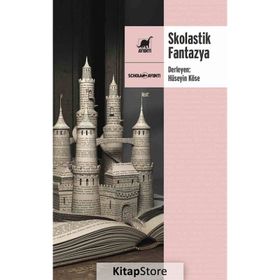 Skolastik Fantazya - Hüseyin Köse