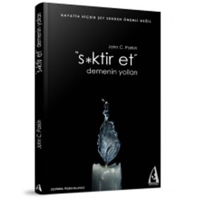 S*KTIR ET DEMENIN YOLLARI - JOHN C. PARKIN