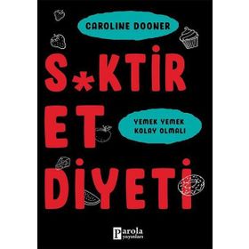 S*ktir Et Diyeti - Caroline Dooner
