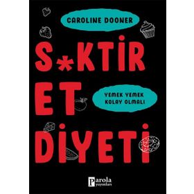 S*ktir Et Diyeti - Caroline Dooner