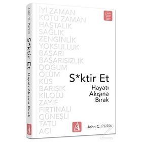 S*ktir Et Sevdiğin İşi Yap - John C. Parkin