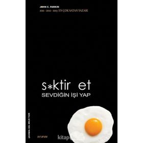 S*ktir Et Sevdiğin İşi Yap - John C. Parkin
