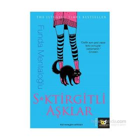 S*ktirgitli Aşklar - Funda Mentaoğlu