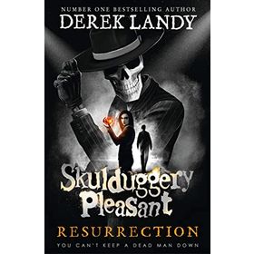 Skulduggery Pleasant - Resurrection - Derek Landy
