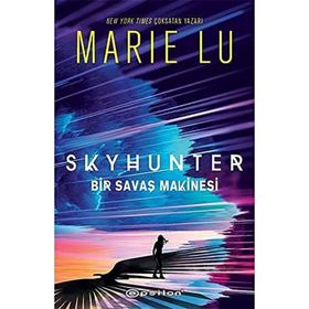 Skyhunter - (Ciltli) Bir Savaş Makinesi
