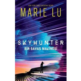 Skyhunter - (Ciltli) Bir Savaş Makinesi